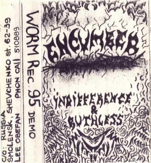 Indifference & Ruthless